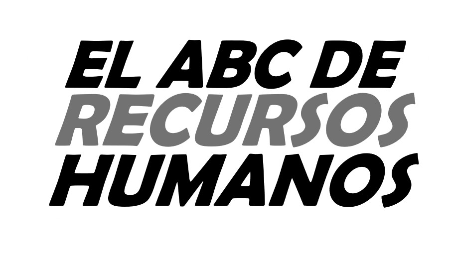 El ABC de Recursos Humanos